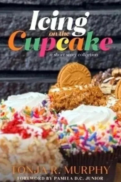 Icing on the Cupcake: A Short Story Collection