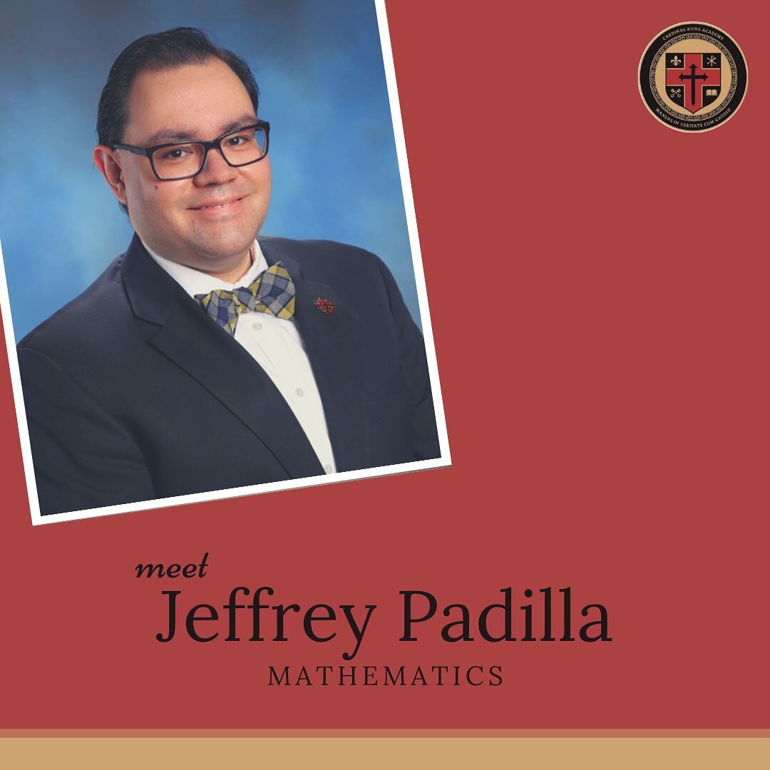 A new day, a new Cardinal Kung teacher &mdash; meet Jeffrey Padilla, and read about his passion for classical education!