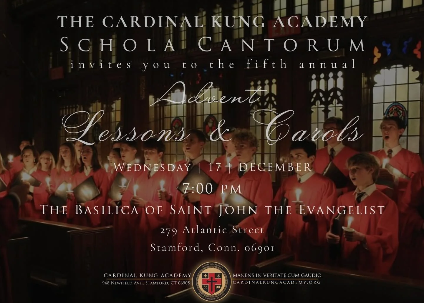 Please mark your calendar for our 5th annual Advent Lessons &amp; Carols, taking place at the Basilica of St. John the Evangelist in Stamford at 7pm. 

Come and recall the history of our salvation through sacred scripture and beloved carols sung by t