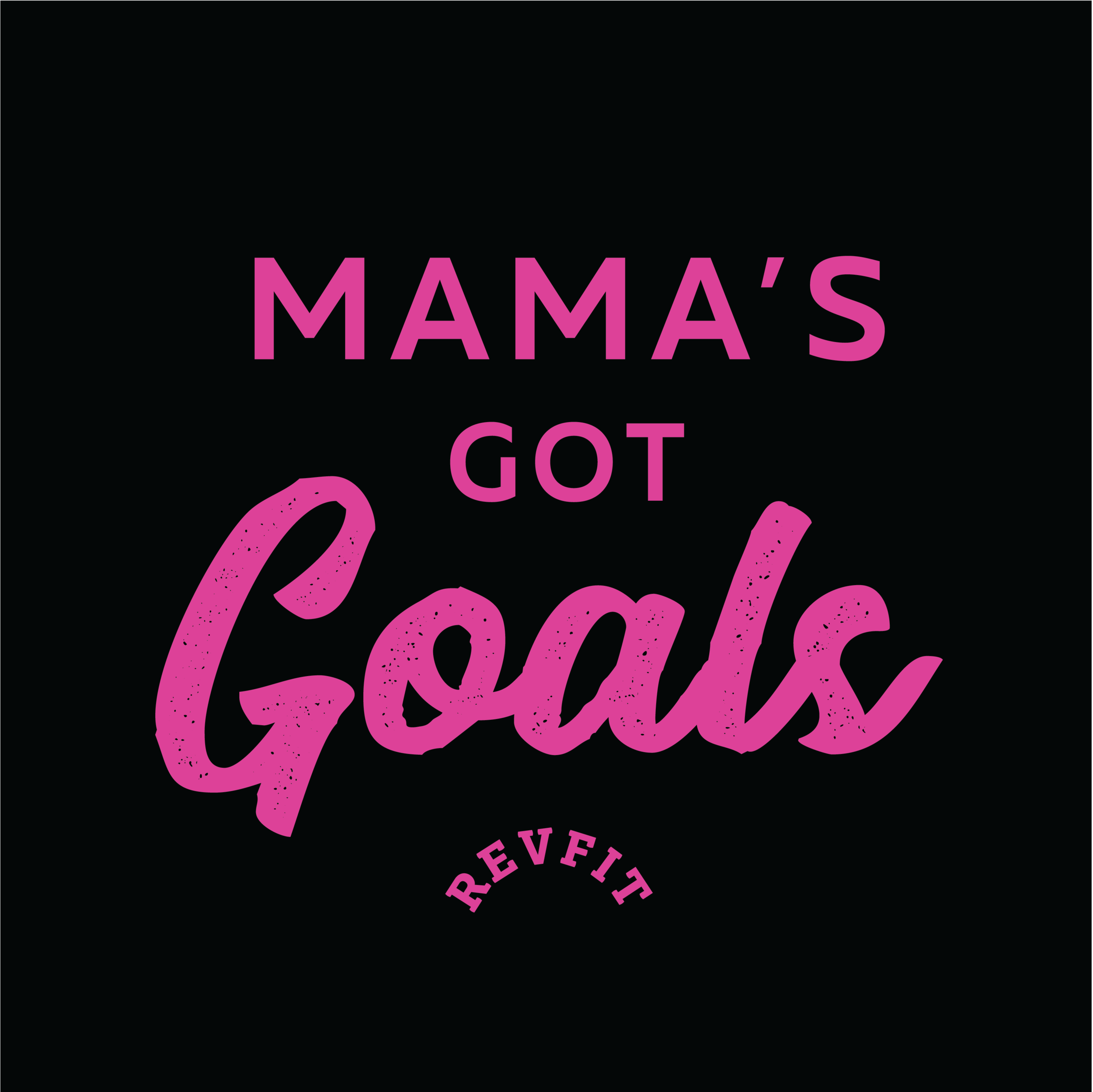 RevFit-Mama'sGotGoalsShirt-21-JS-01.png