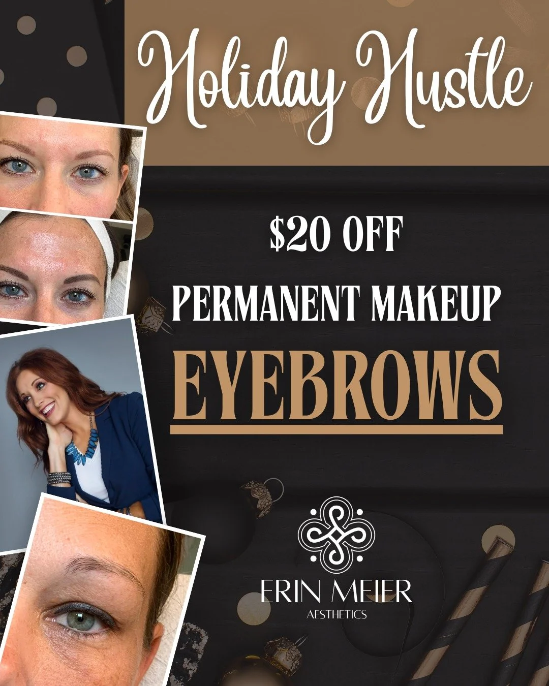 🚨 HOLIDAY HUSTLE ALERT 🚨

Get $20 OFF Permanent Makeup Eyebrows! ✨

Look flawless in every family photo and save precious time getting ready. This offer is perfect for anyone wanting to look their best while tackling their holiday to-do list. ✅

Gr