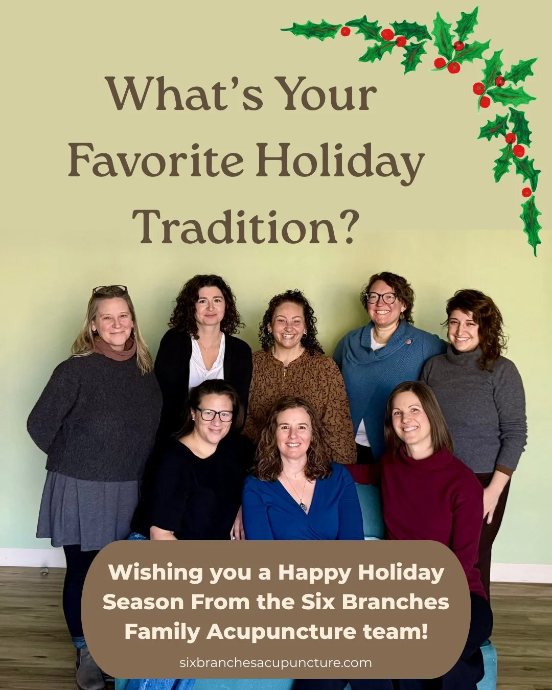 Happy Holidays from the Six Branches crew! We asked our team about favorite holiday traditions. Swipe left to see what we said!

We'll be closed for the next week, so will be able to respond to your emails and inquiries when we are back in the office