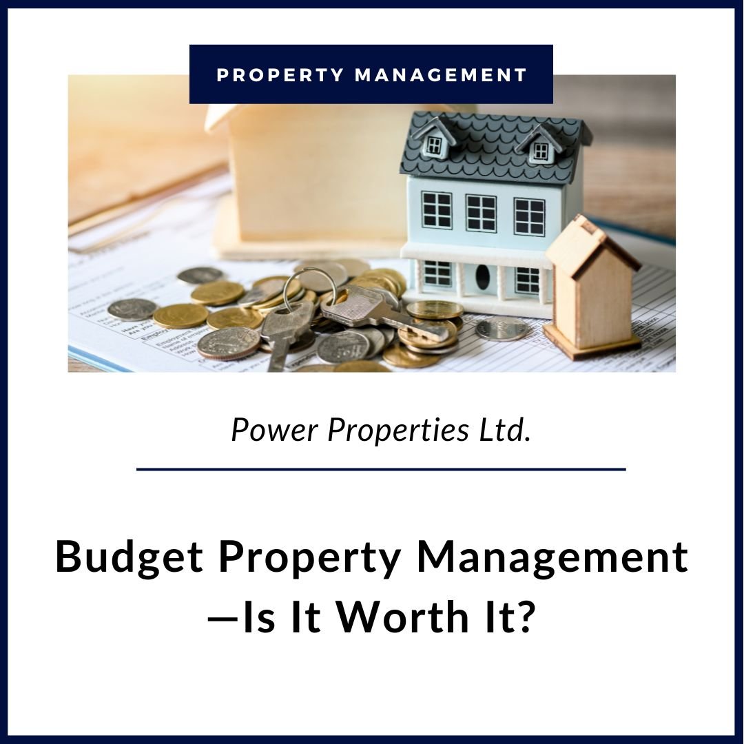Budget Property Management—Is It Worth It?