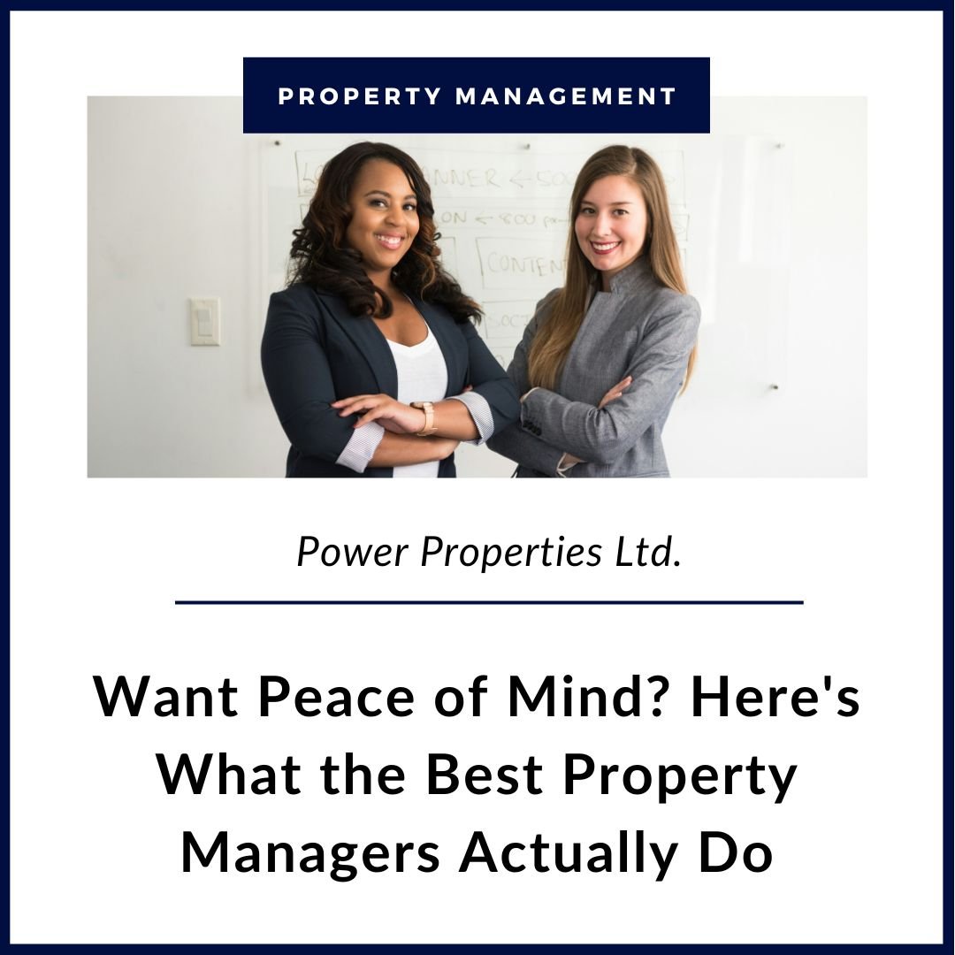 Want Peace of Mind? Here's What the Best Property Managers Actually Do