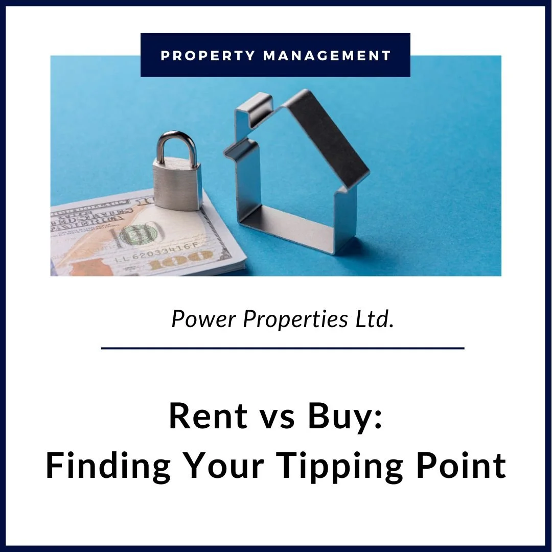 Rent vs Buy: Finding Your Tipping Point