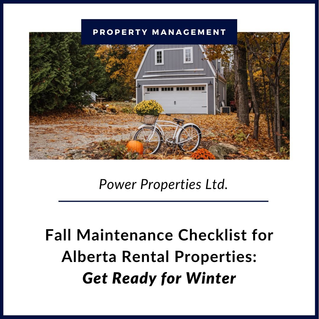 Fall Maintenance Checklist for Alberta Rental Properties: Get Ready for Winter