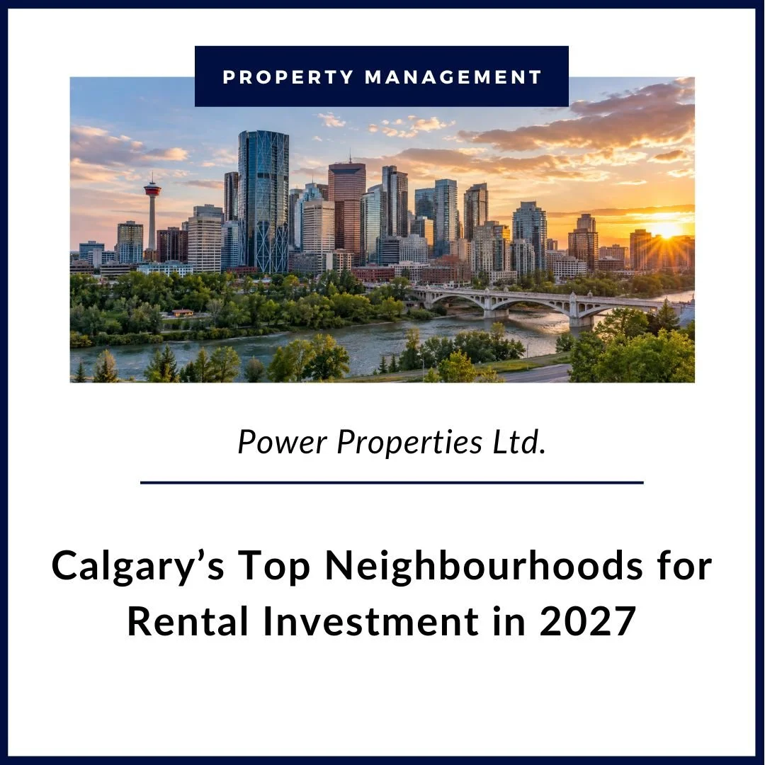 Calgary’s Top Neighbourhoods for Rental Investment in 2027
