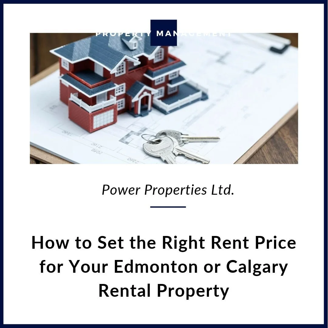 How to Set the Right Rent Price for Your Edmonton or Calgary Rental Property