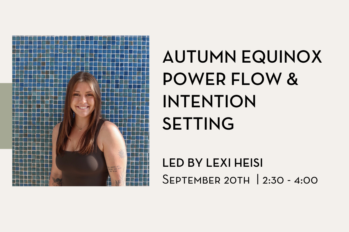 Autumn Equinox Power Flow & Intention Setting