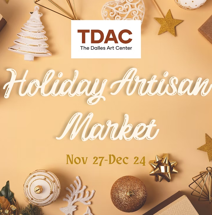 The Dalles Art Center Seeks Artists for Holiday Artisan Market