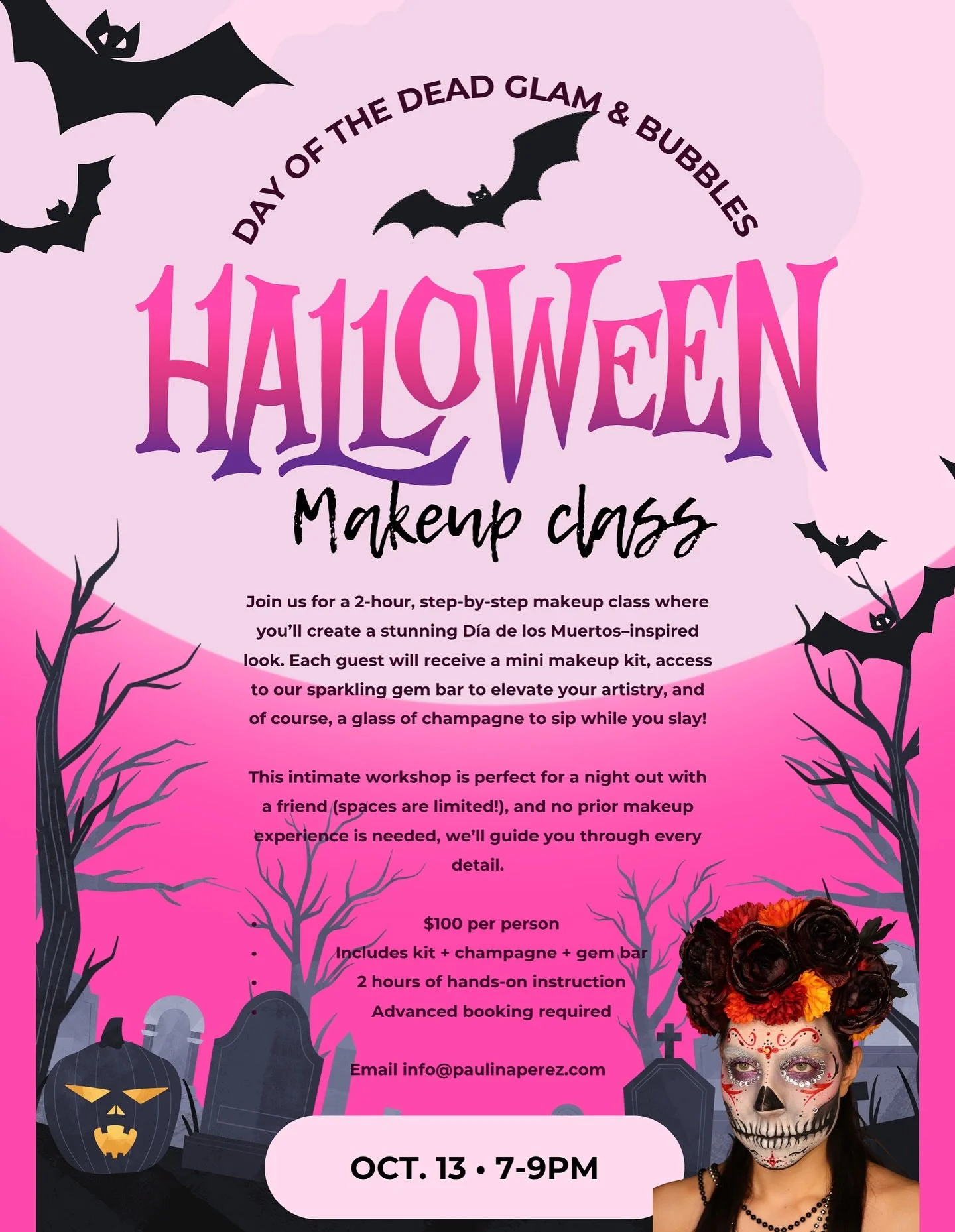 🎃 Happy October!! 🎃 Join us for a 2-hour, step-by-step makeup class where you&rsquo;ll create a stunning D&iacute;a de los Muertos&ndash;inspired look. Each guest will receive a mini makeup kit, access to our sparkling gem bar to elevate your artis