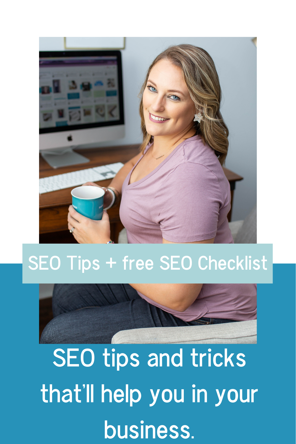 SEO Tips + Free SEO Checklist