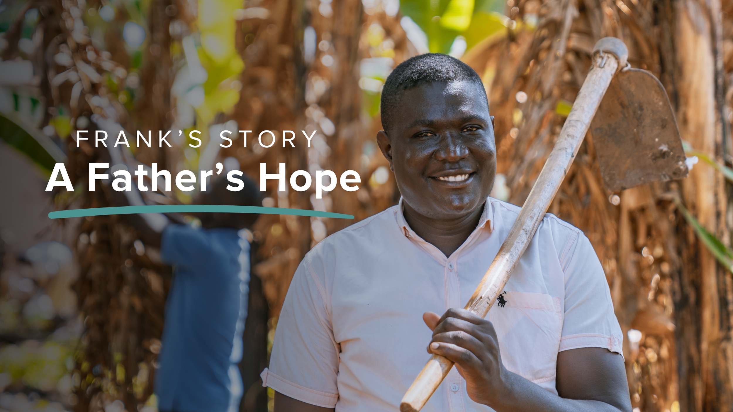 Frank's Story: A Father's Hope