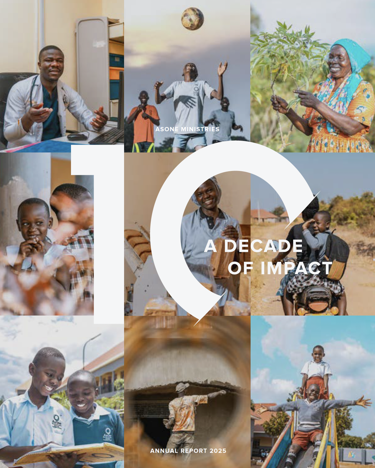 AsOne Ministries 2025 Annual Report cover, 'A Decade of Impact,' featuring a collage of program photos