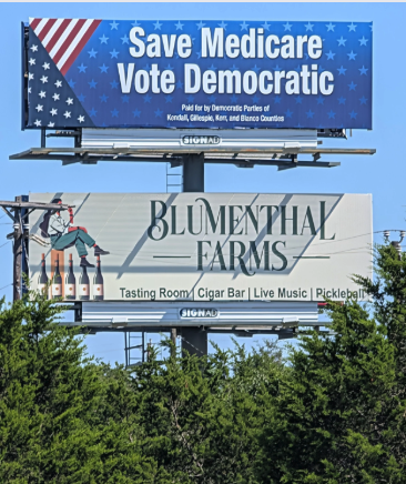 Gillespie County Democratic Party is part of a coalition of four Hill Country counties (Gillespie, Kerr, Kendall, Blanco) financing a series of billboards for the coming 12 months.  This billboard is just north of Comfort going north on HWY 87.  Next