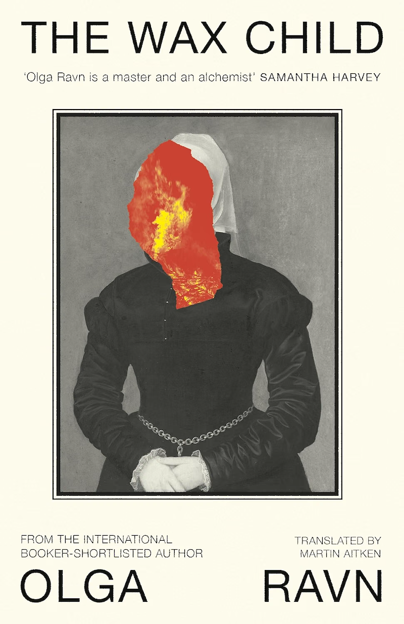 The Wax Child by Olga Raven, trans. By Martin Aitken