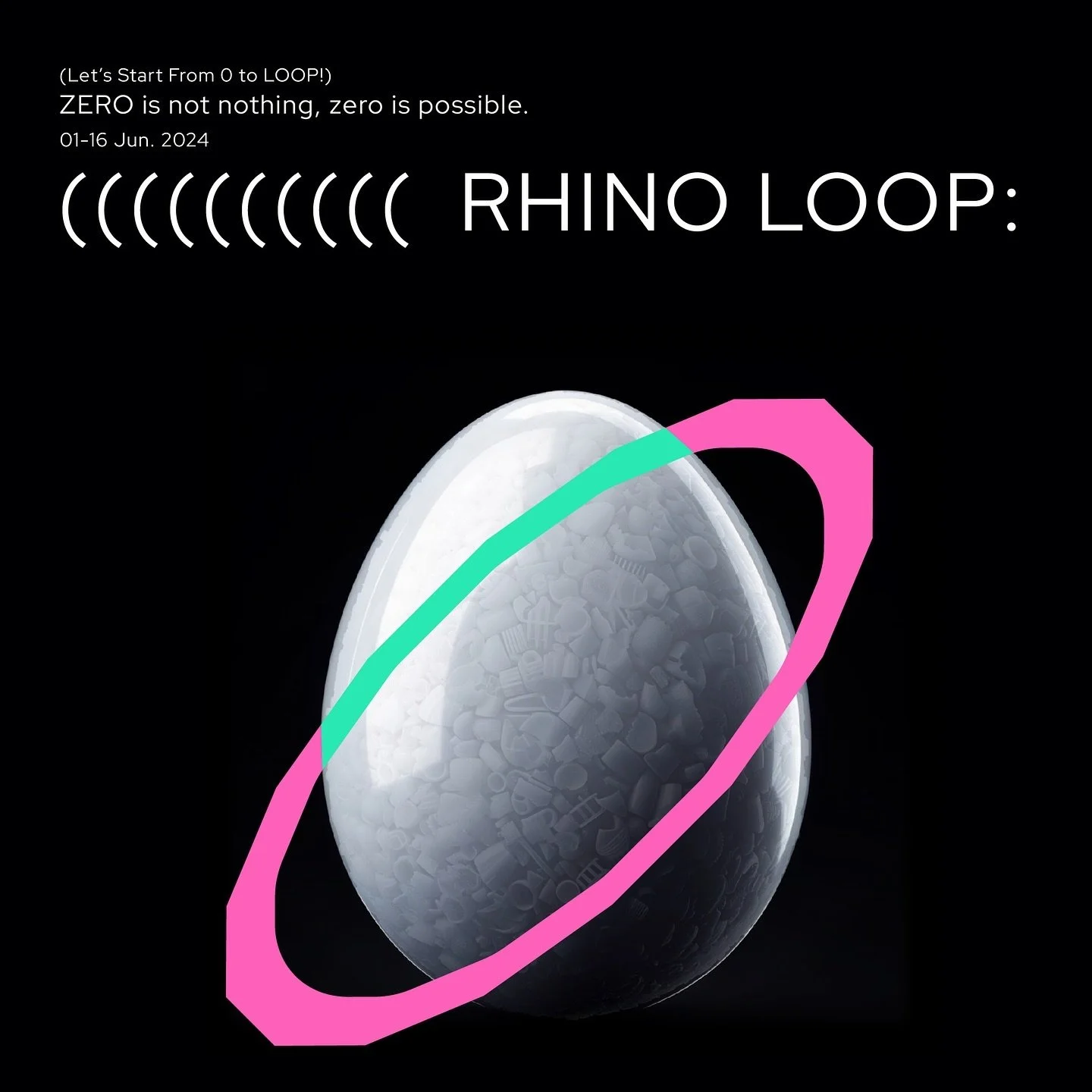 &mdash;&mdash;&mdash;&mdash;&mdash;&mdash;&mdash;&mdash;&mdash;&mdash;&mdash;&mdash;

(((((( RHINOLOOP：0 
ZERO is not nothing, zero is possible.

&mdash;&mdash;&mdash;&mdash;&mdash;&mdash;&mdash;&mdash;&mdash;&mdash;&mdash;&mdash;&mdash;&mdash;&mdash