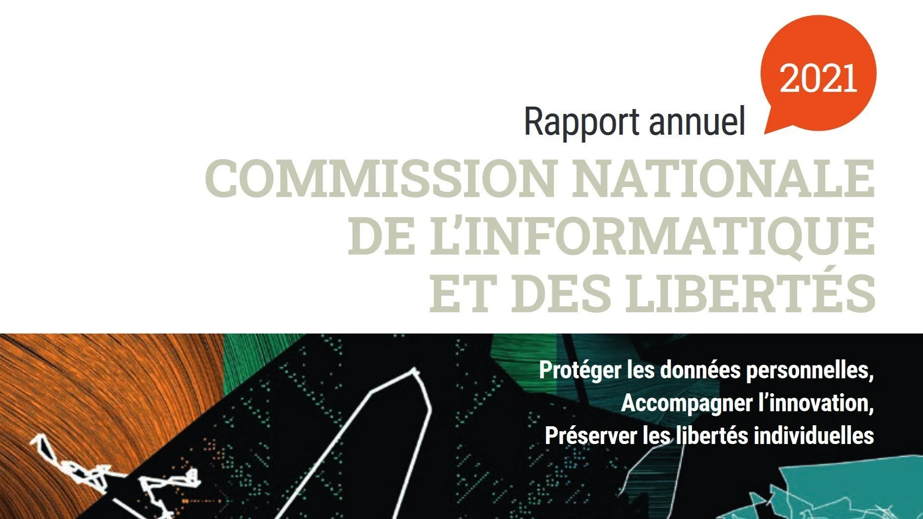 La CNIL a publié son Rapport annuel 2021