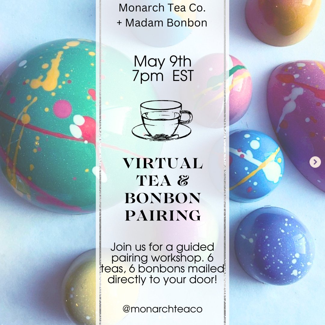 🌸☀️TEA &amp; CHOCOLATE ☀️🌸

Our bestselling Tea &amp; Chocolate pairing class is BACK in virtual!

We get folks across US &amp; CAN who always say they wish they could attend one of our in-person pairing nights!

Look no further, we are back with o