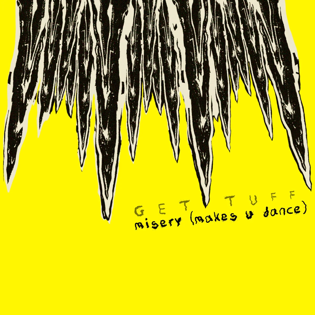 misery (makes you dance) by GET TUFF