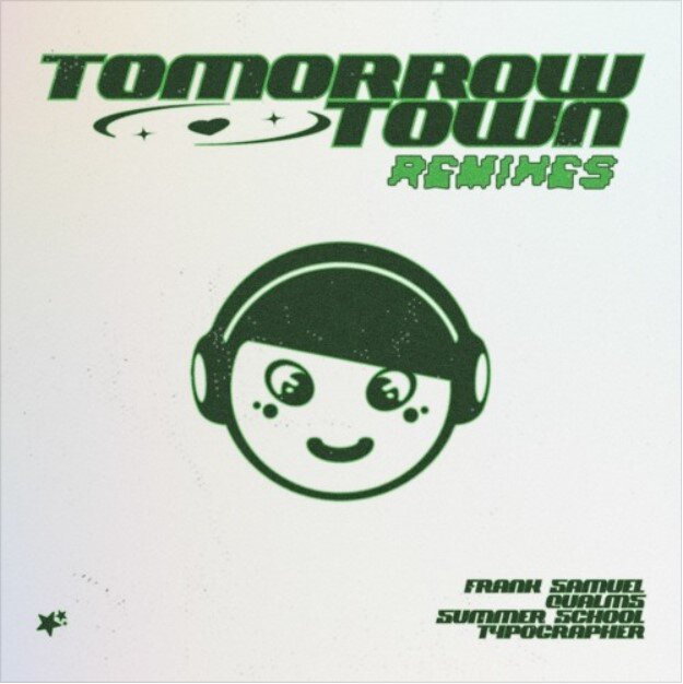 Tomorrowtown (typographer remix) by Little Visits