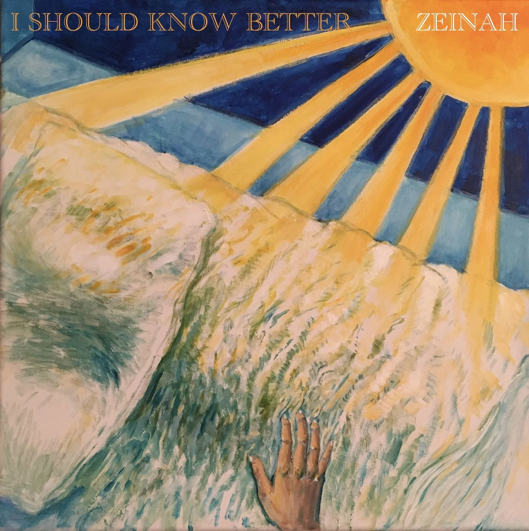 I Should Know Better by Zeinah