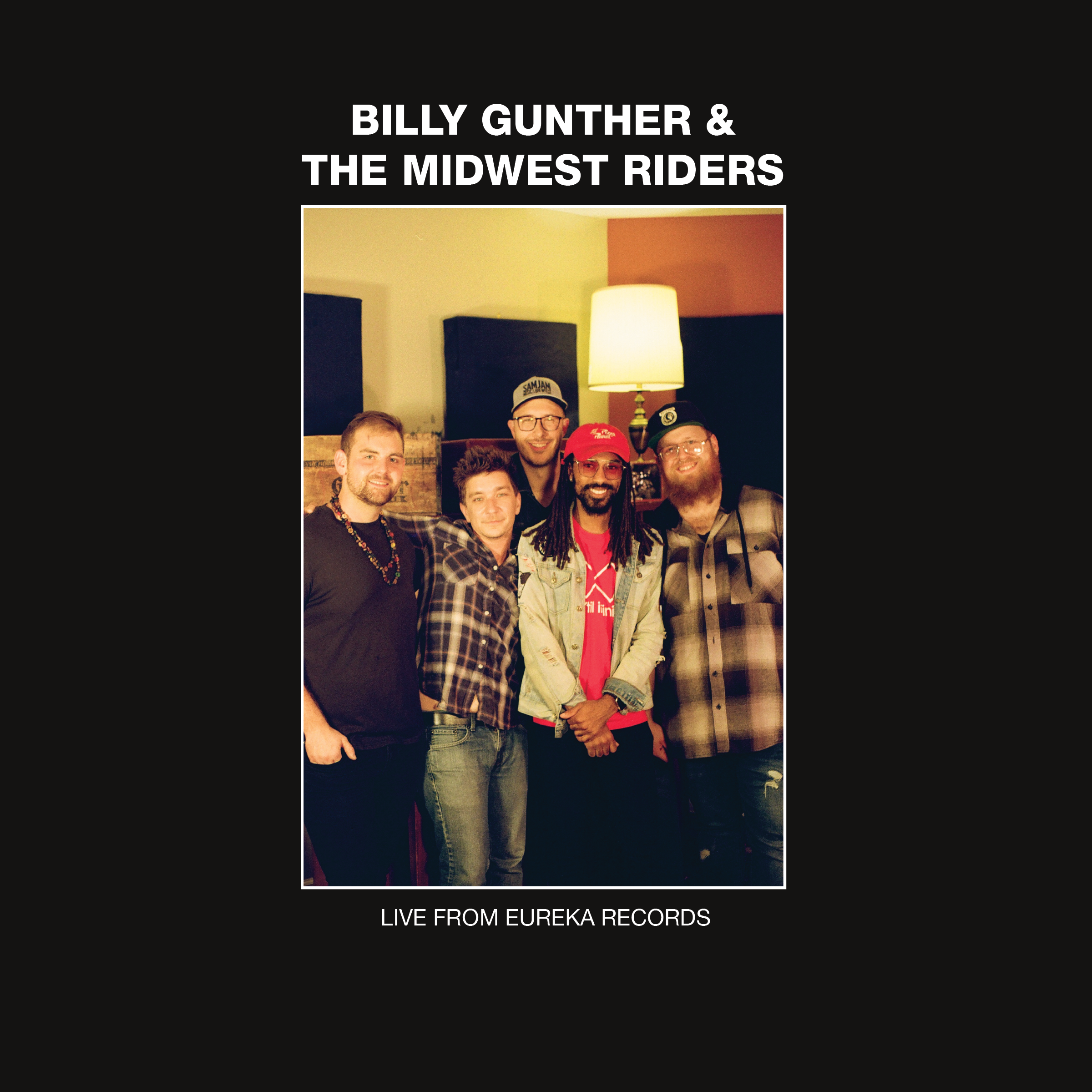 Billy Gunther &amp; The Midwest Riders - Live From Eureka Records