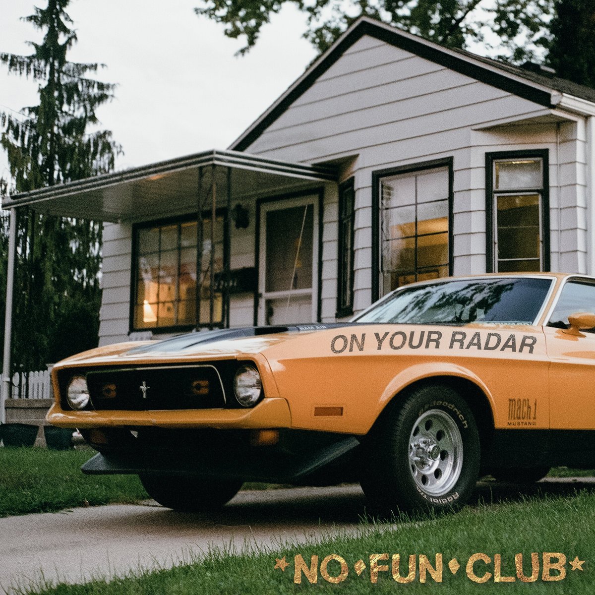On Your Radar by No Fun Club