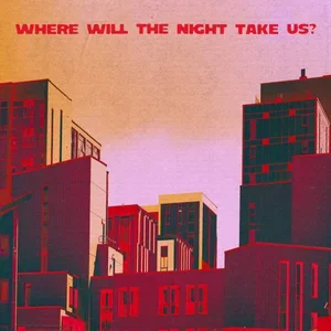 Pretoria+-+Where+Will+The+Night+Take+Us_.webp