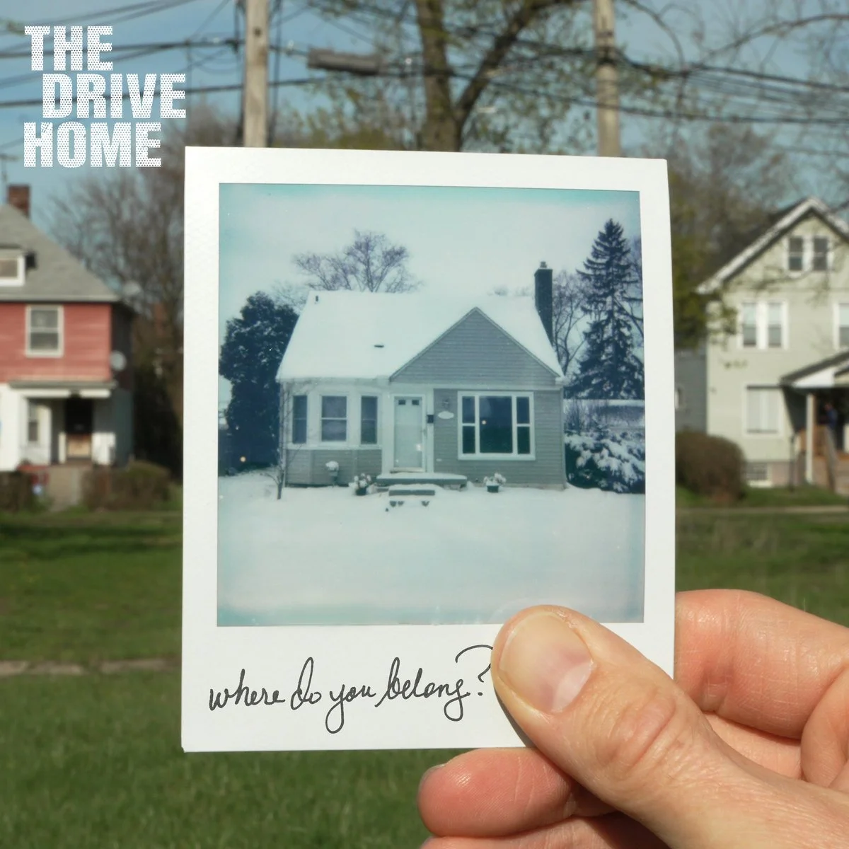The Drive Home - Where Do You Belong EP.jpg