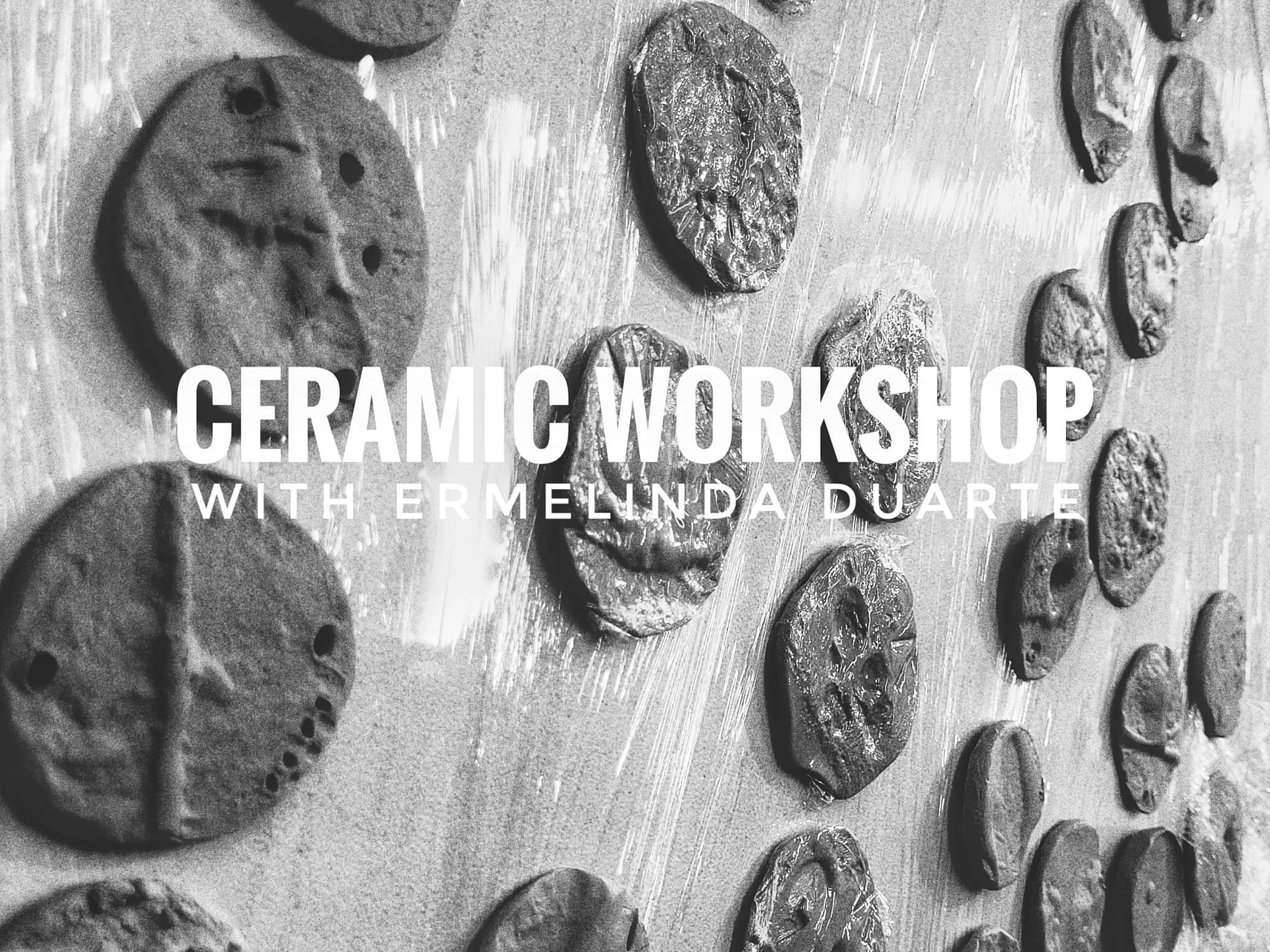 CERAMIC WORKSHOP BY ERMELINDA