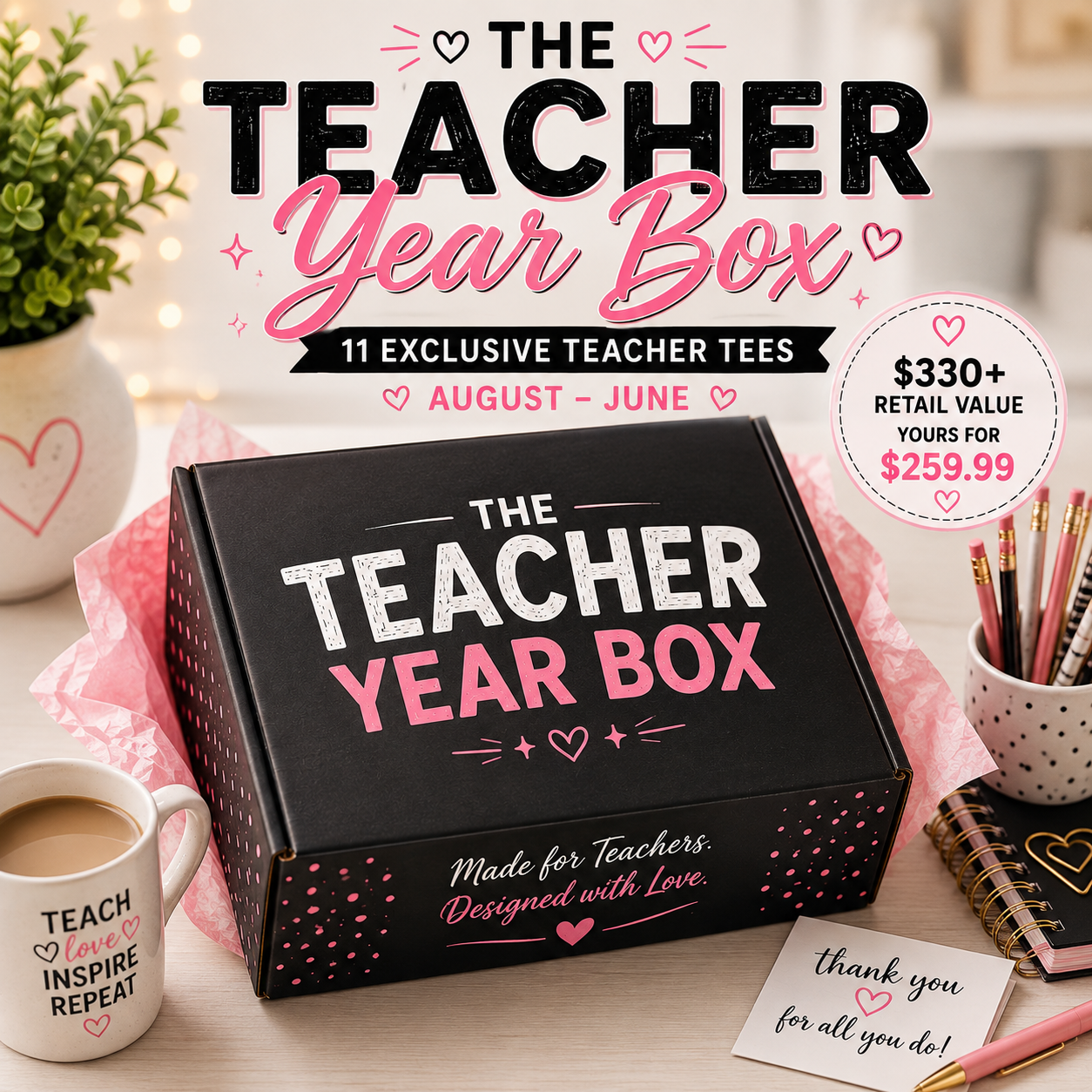 Teacher Year Box | 11 Exclusive Teacher T-Shirts | August–June