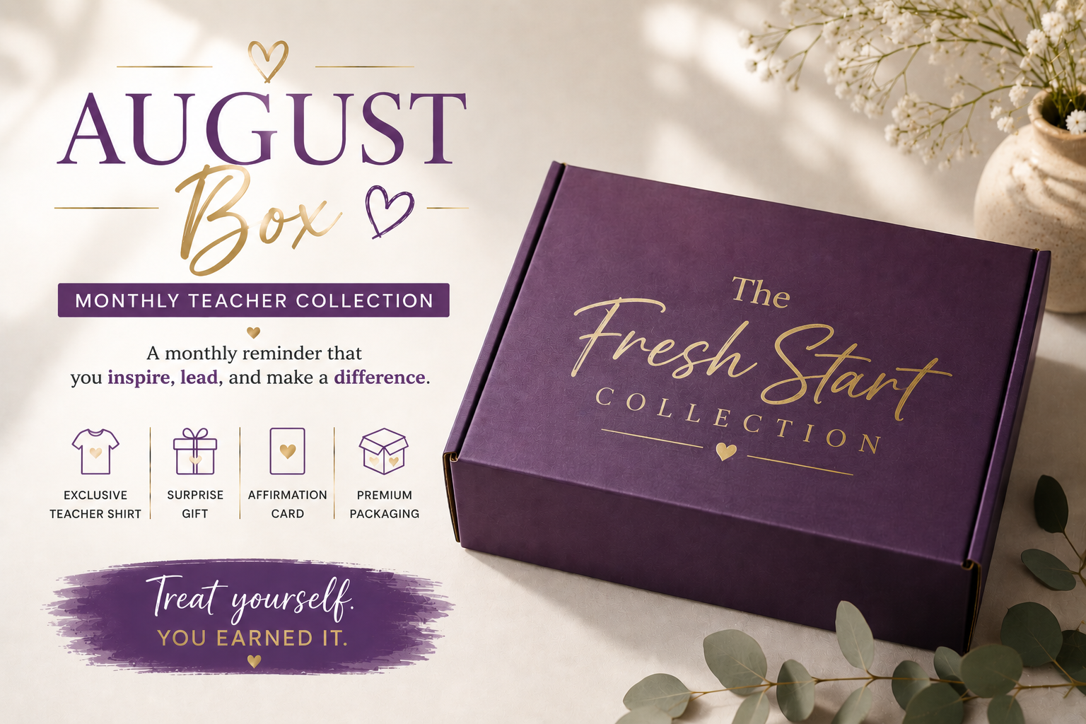 The Fresh Start Collection™ | August Teacher Subscription Box | Monthly Teacher Shirt & Gift Box