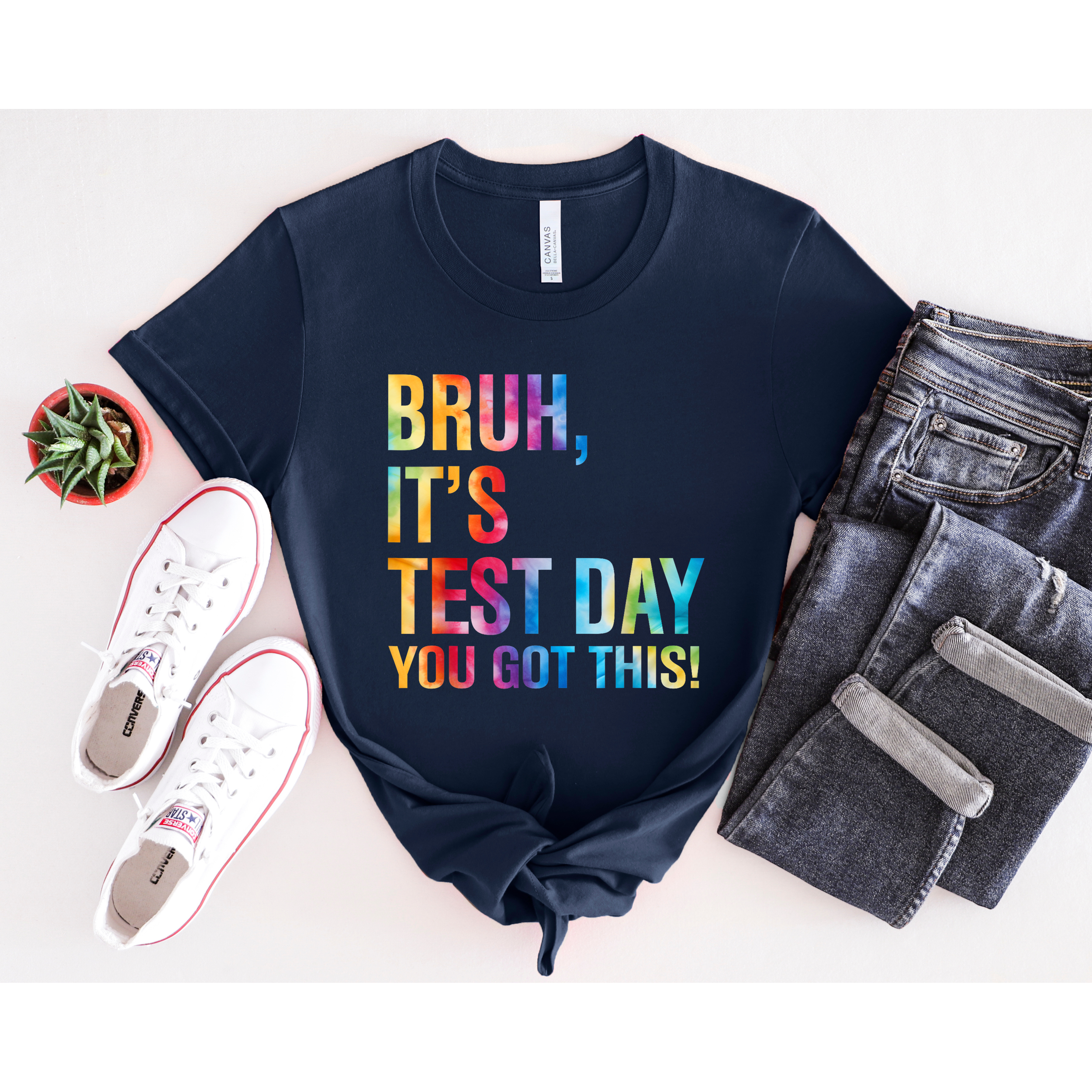 Bruh, Its Test Day T-Shirt