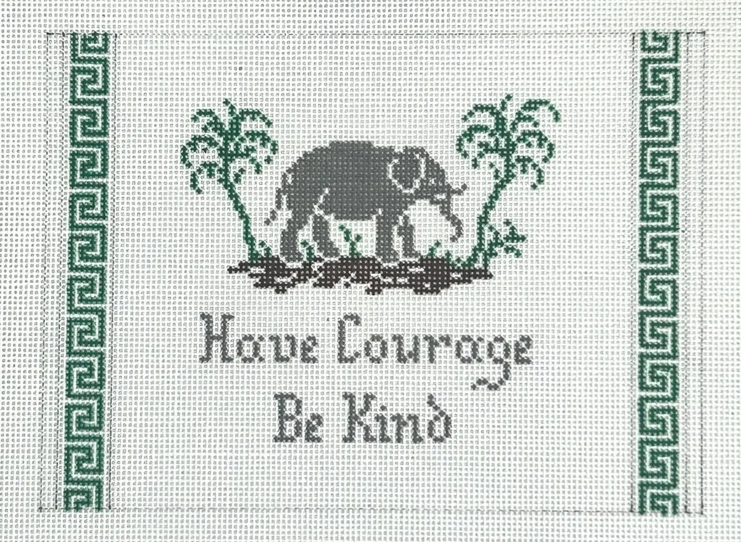 Have Courage Be Kind