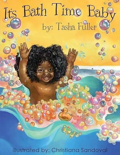 It's Bath Time Baby by Tasha Fuller