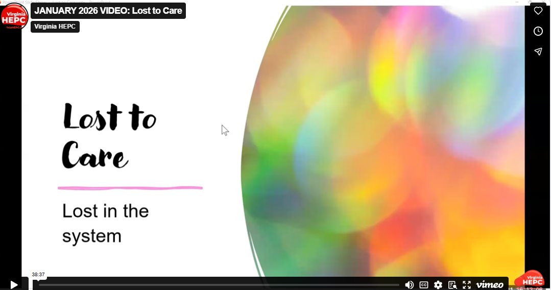 JANUARY 2025 VIDEO: Lost to Care