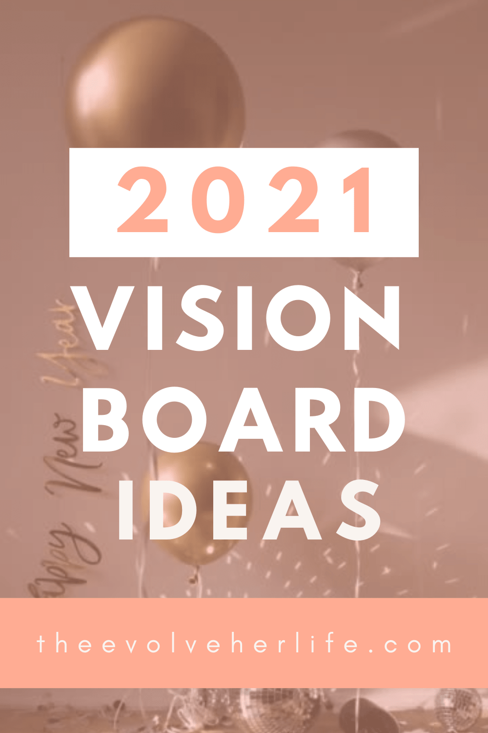 7 Inspirational Vision Board Ideas That Actually Work In 21 Evolve Her Life