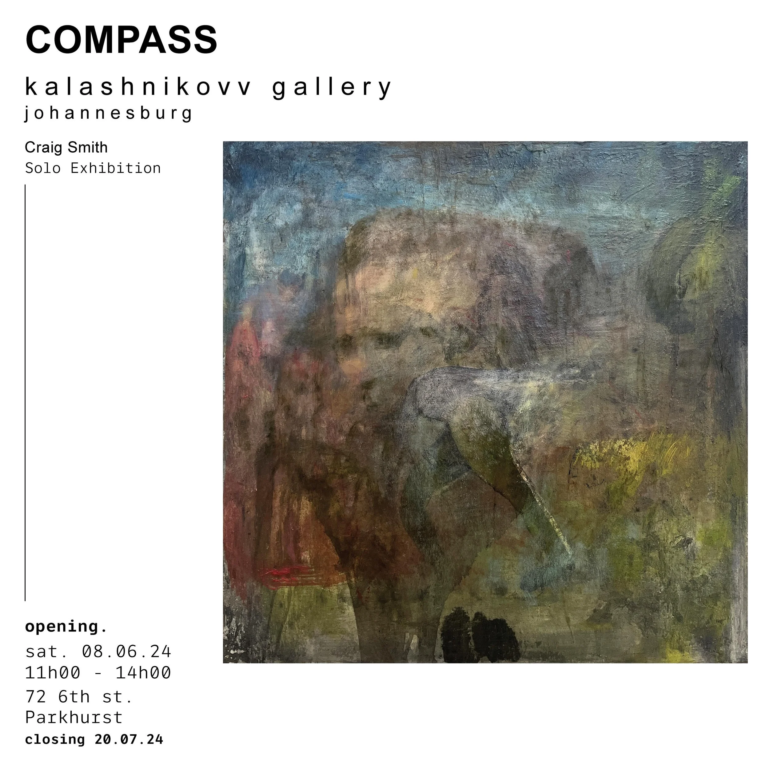 We are hugely excited to announce Craig Smith&rsquo;s latest solo exhibition with Kalashnikovv, &lsquo;Compass&rsquo;. 

Join us on Saturday, June 8th for the opening of @actuallycraig latest showing, with these new works engaging in the material nat