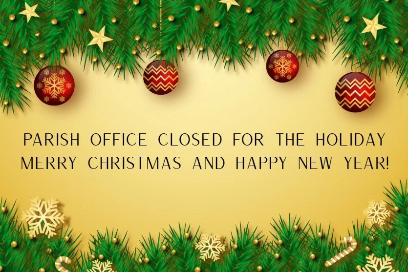 Parish Office Closed for the Holidays