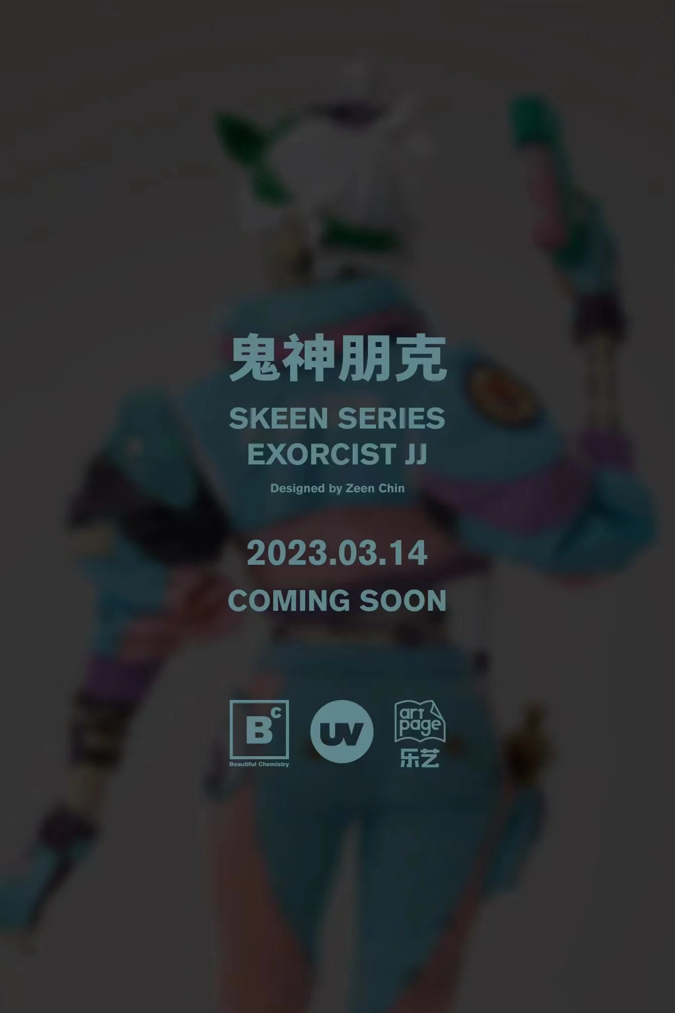 SKEEN SERIES EXORCIST JJ BY ZEENCHIN COMING SOON