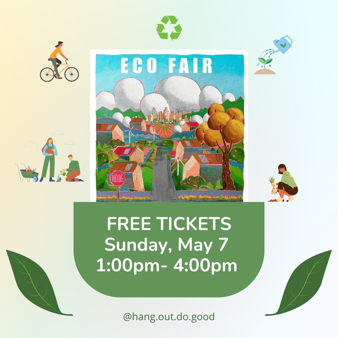 Come visit us at the Eco Fair! Hang Out Do Good (HODG) is organizing its 2nd community EcoFair! A free, fun, family-friendly afternoon where we can educate ourselves about how to take better care of our beautiful earth. They&rsquo;ve invited all sort