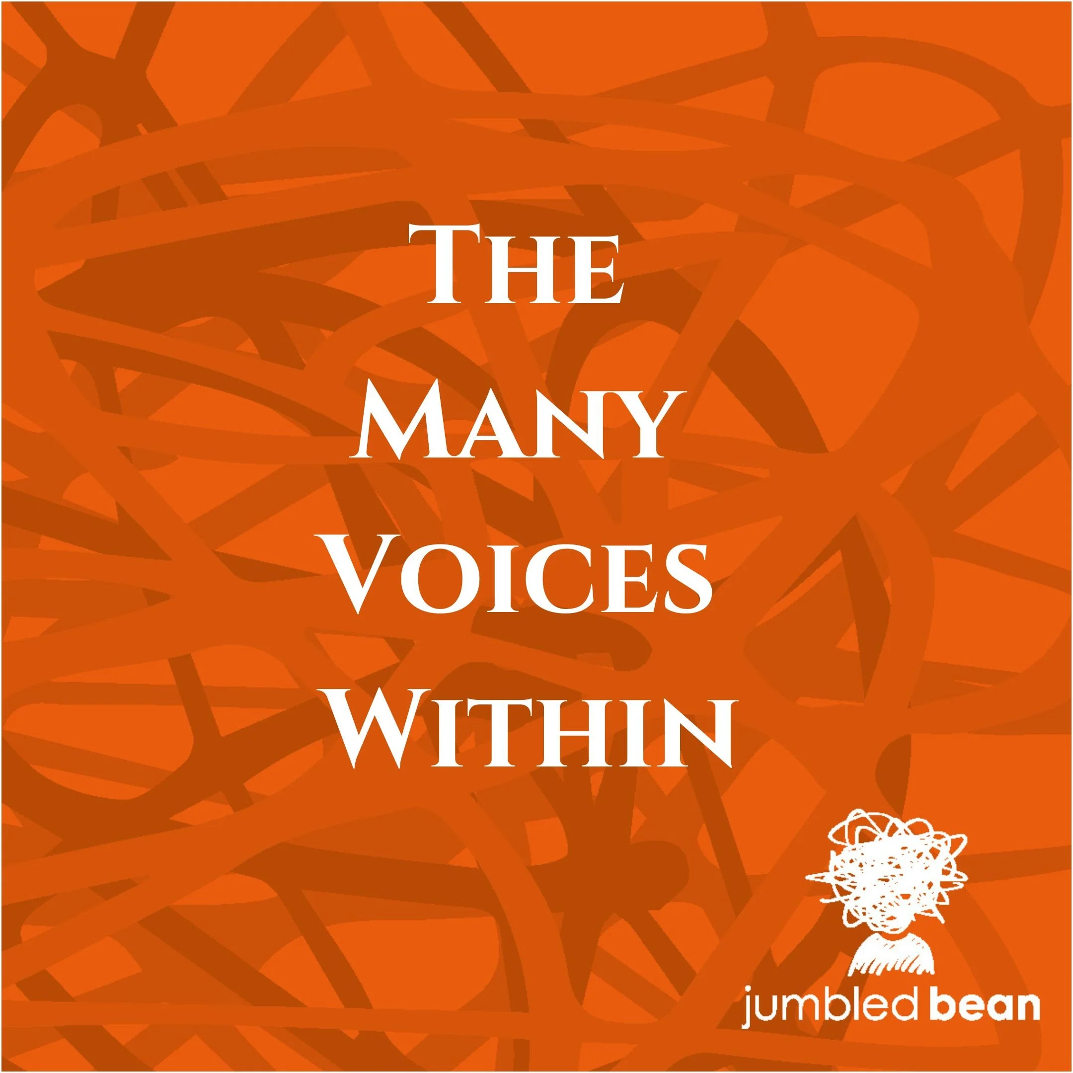 The Many Voices Within