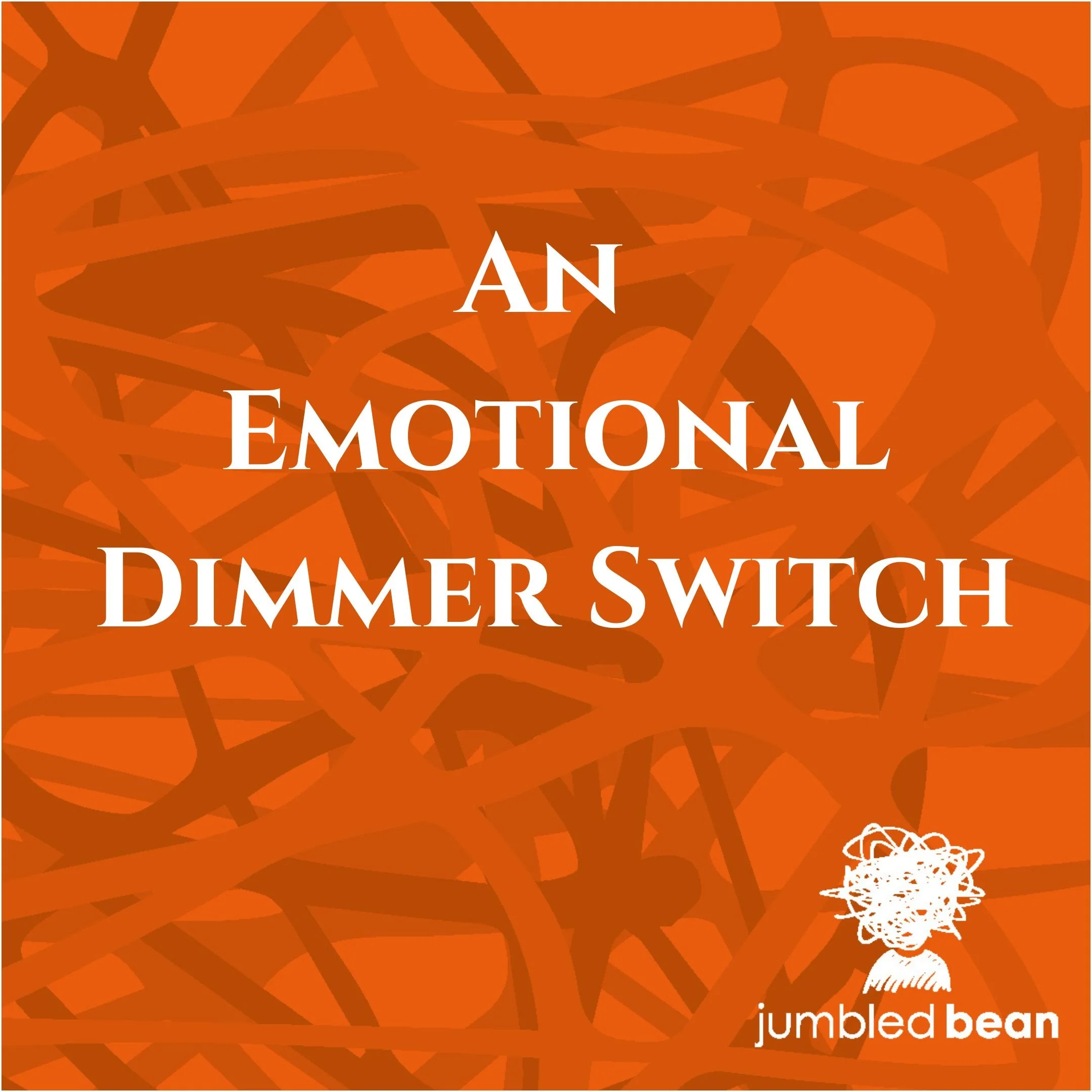 An Emotional Dimmer Switch