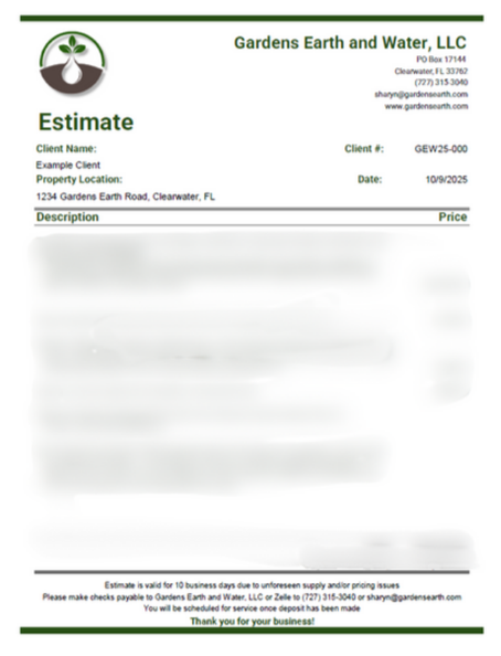 A document titled 'Estimate' from Gardens Earth and Water, LLC, with client details, property address at 1234 Gardens Earth Road, Clearwater, FL, and a date of 10/9/2025. The document includes sections for description and price, and has contact details and a disclaimer at the bottom.