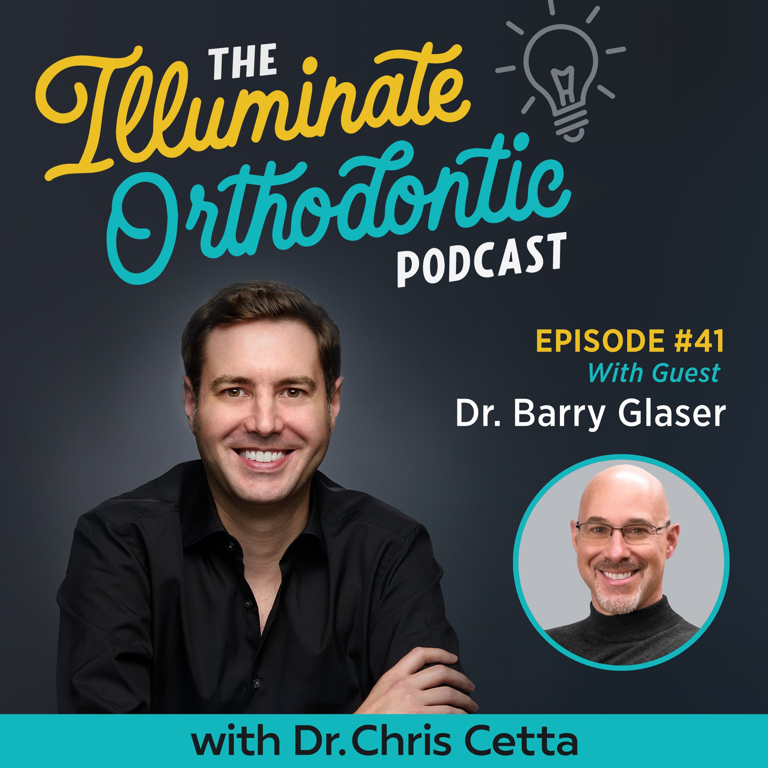Ep. 41: Dr. Barry Glaser