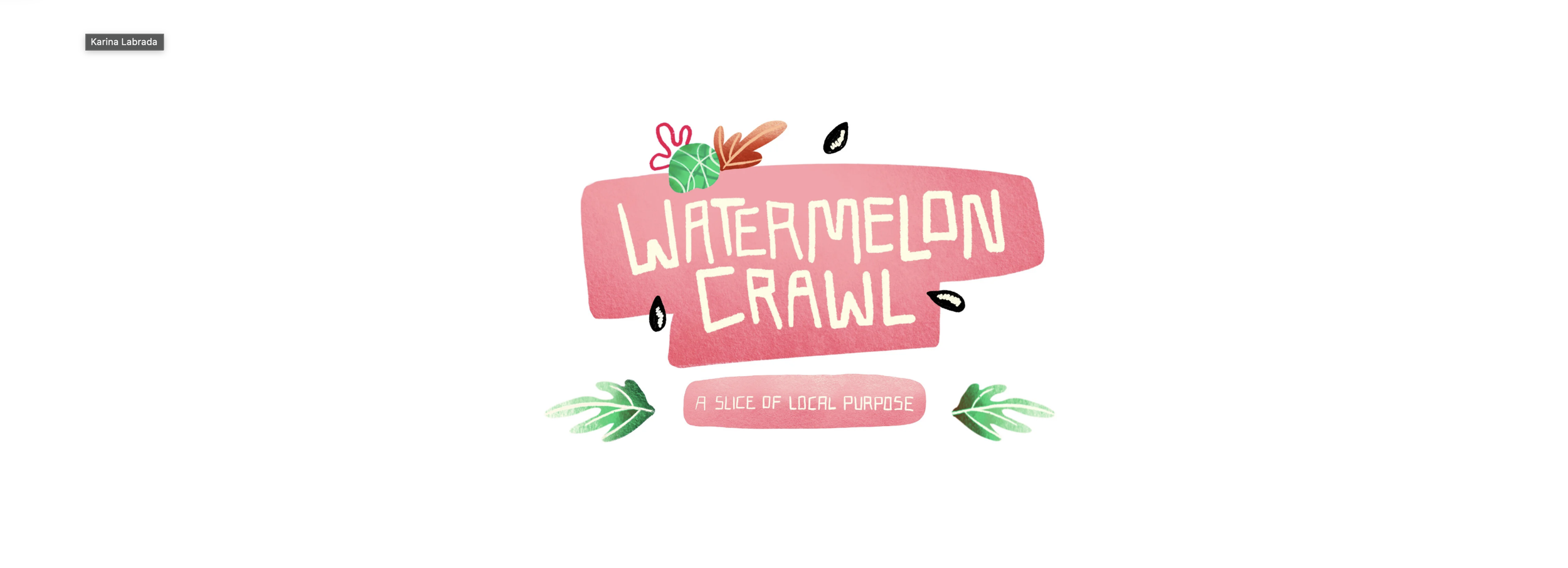 Watermelon Crawl: A Slice of Local Purpose
