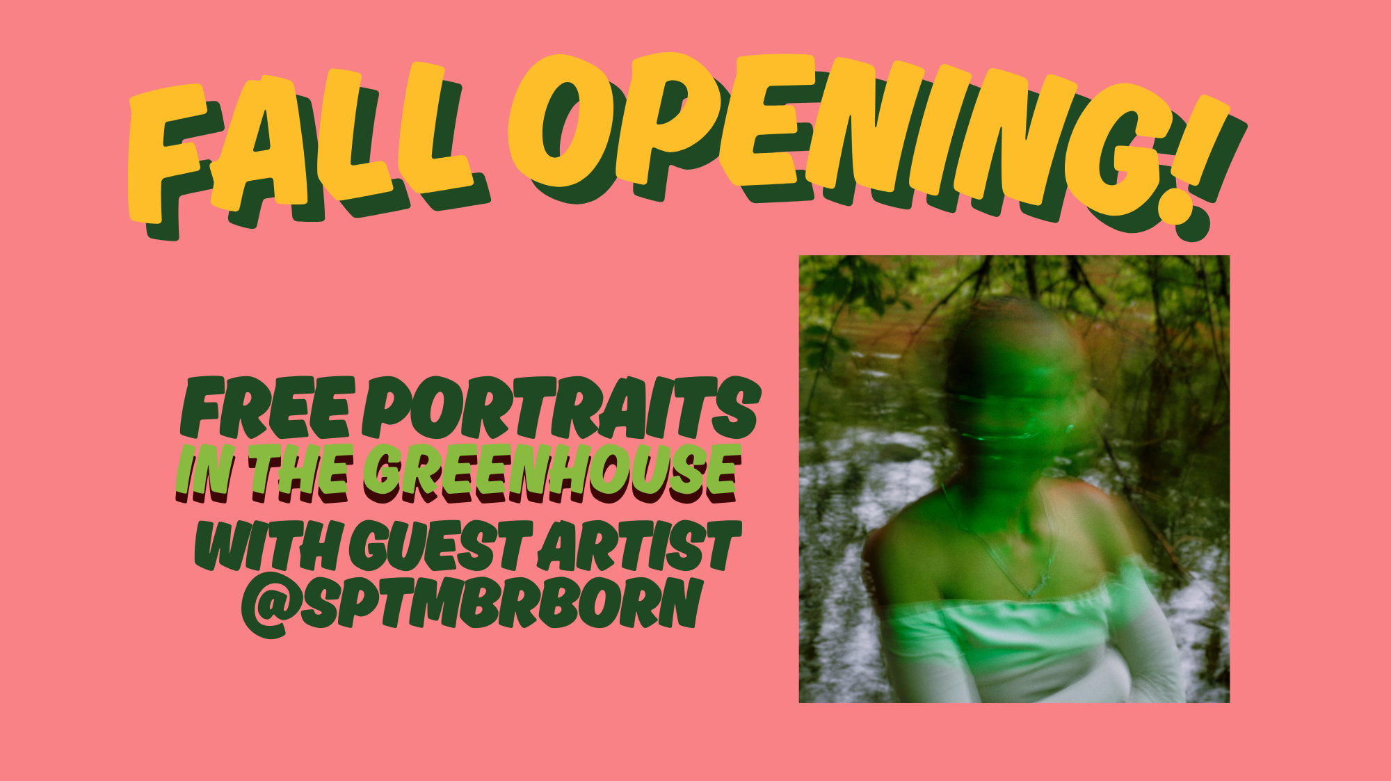 Fall Opening Day! With FREE portraits for customers