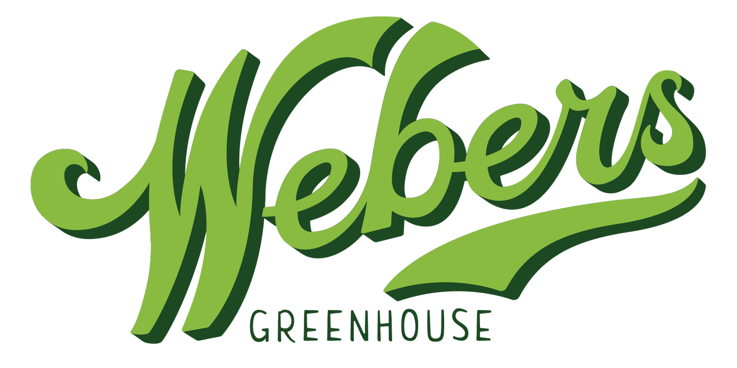 WEBERS GREENHOUSE