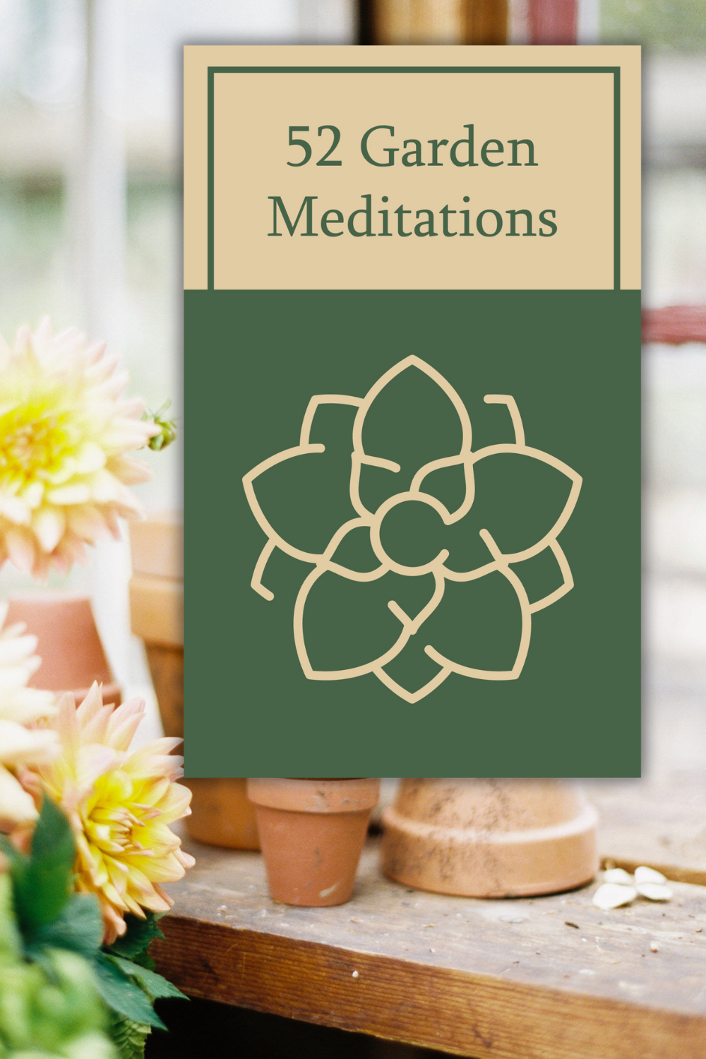 Garden Meditations